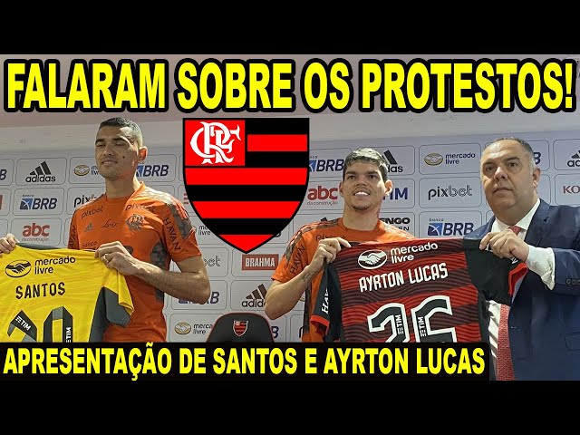 SANTOS E AYRTON LUCAS FALAM SOBRE PROTESTOS DA TORCIDA DO FLAMENGO! APRESENTAÇÃO DOS NOVOS REFORÇOS!