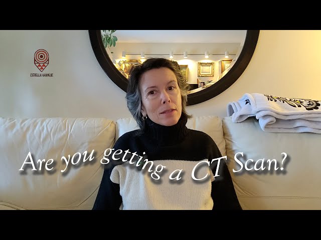 Are You Getting a CT Scan?