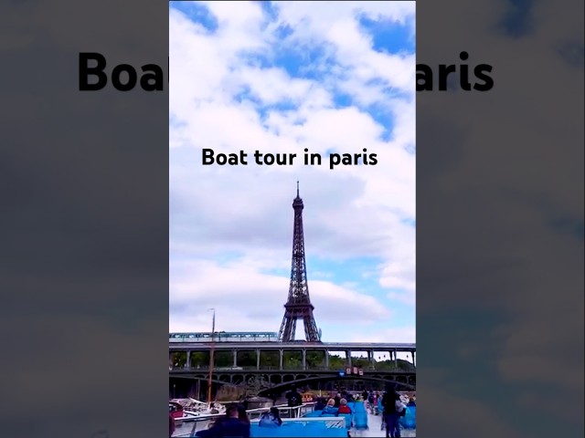 Boat tour in Paris #paris #travel #solotravel #shorts