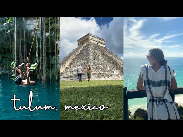 Things You MUST DO in Mexico - 4 Weeks in Tulum