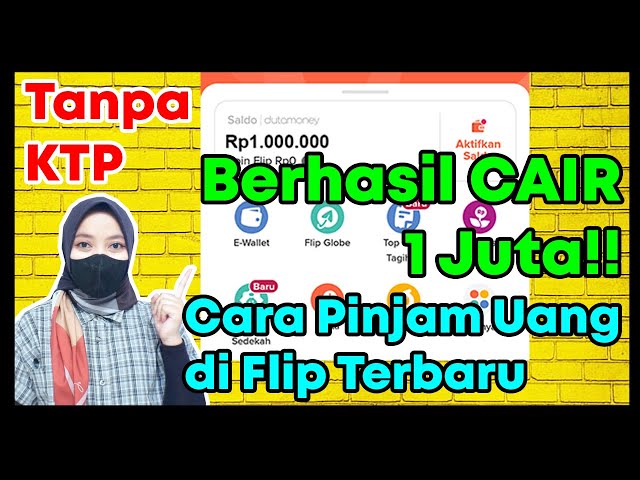 CARA PINJAM UANG ONLINE DI FLIP TERBARU TANPA KTP | PINJAMAN ONLINE LANGSUNG CAIR TANPA KTP