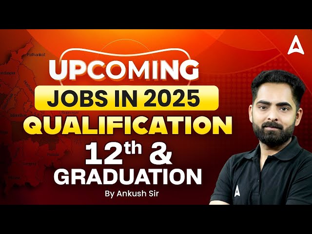 All Upcoming Govt Jobs In Punjab | Big Opportunities for 12th & Graduate Students | Ankush Sir