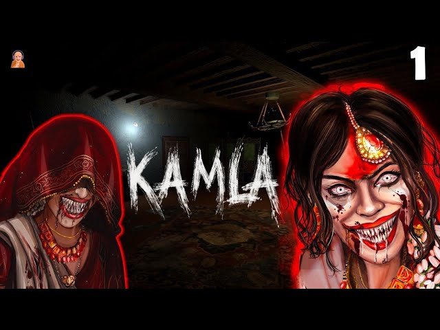 KAMLA MOBILE HORROR GAME FULL GAMEPLAY | GAME MODE MENU | KAMLA GAME ESCAPE