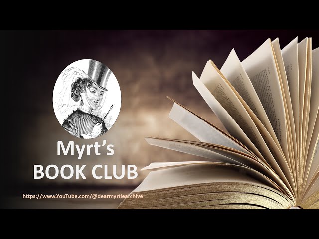 Myrt's BOOK CLUB: Chapters 1 & 2 (Proof & GPS)