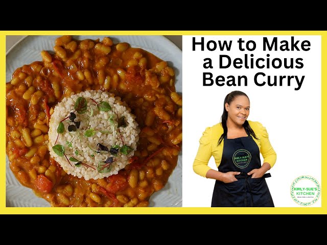 How to Make the Most Delicious Bean Curry #vegan #veganrecipes #beancurry #curryrecipe