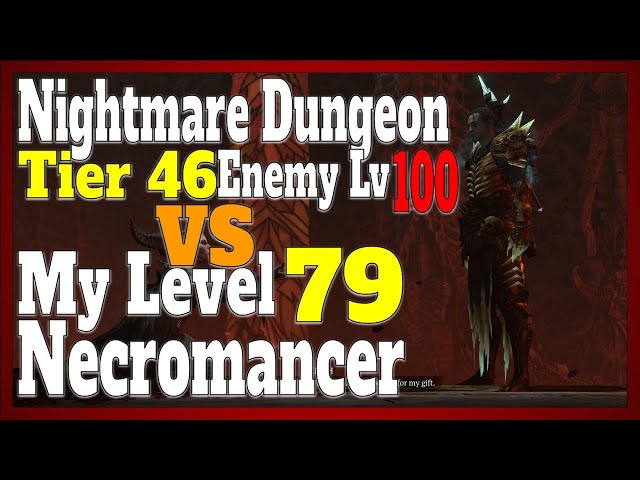 Diablo 4 Thorns Level 79 Necro vs NMD Tier 46 Level 100 Enemies