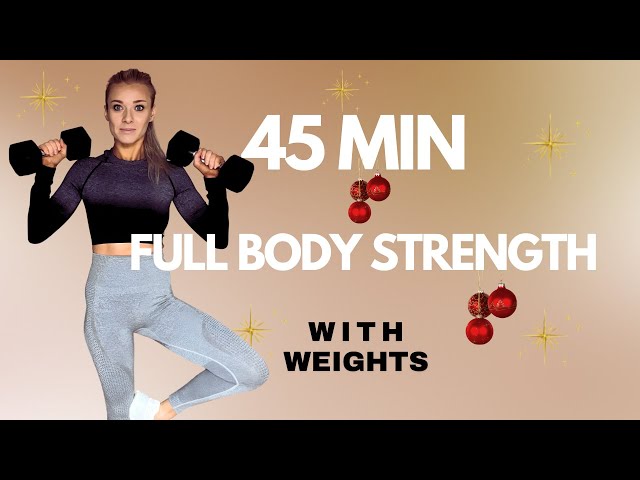 45 MIN Full Body Strength Workout | Weights | No Jumping | No Repeat | Muscle Building