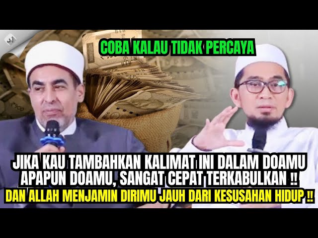 UAH: TAMBAHKAN KALIMAT INI DALAM DOAMU !! DEMI ALLAH SELURUH DOAMU SANGAT CEPAT TERKABULKAN