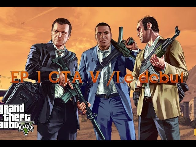 Ep1 GTA V