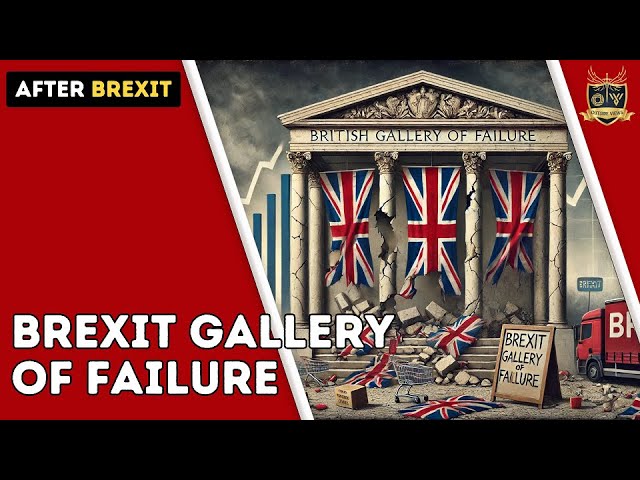 British Brexit Gallery of Failure | Outside Views Brexit-UK