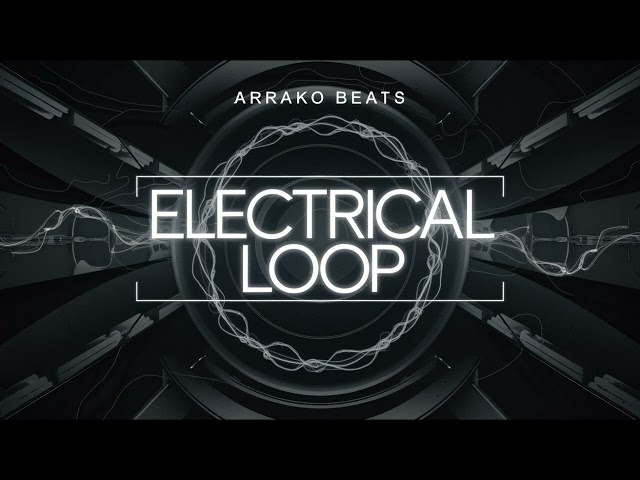 Electrical loop - FREE USE - Arrako beats