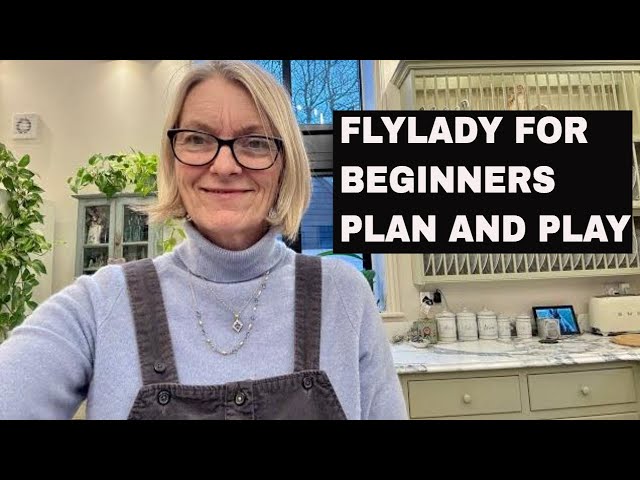 Plan And Play Day Flylady Method  | Clean With Kate Flylady System #planningvideo #flyladysystem