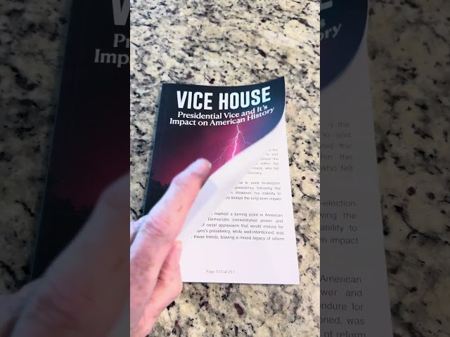 Vice House: the history of presidential vice in the U.S.