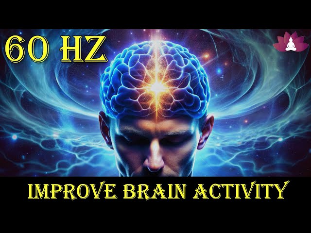 60 Hz Hyper Gamma Binaural Beats: Enhance Cognitive Performance | Improve Brain Activity, Brain Hack