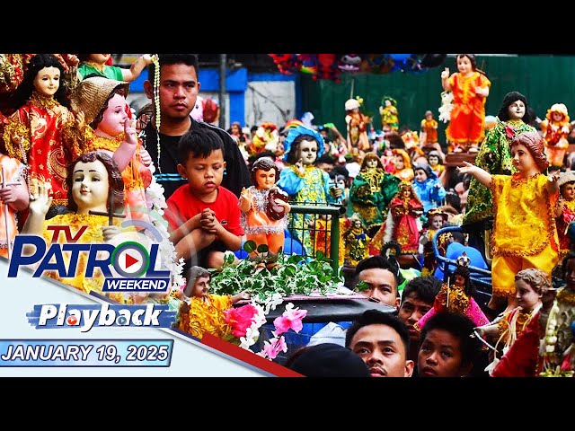 TV Patrol Weekend Playback | January 19, 2025