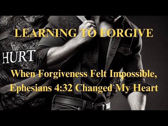 Learning to Forgive #Inspiration #Motivation #Devotion #Bible