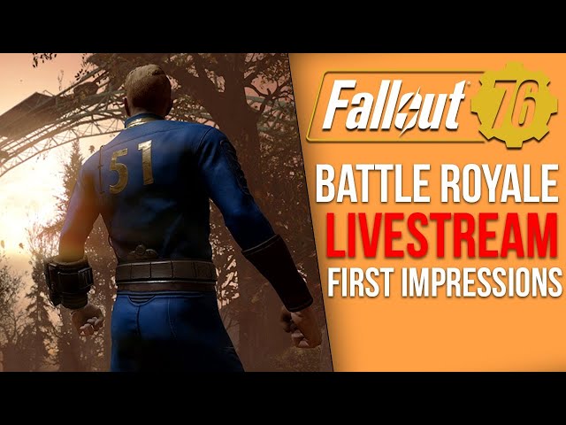 Fallout 76 Battle Royale BETA - Live First Impressions (Nuclear Winter)