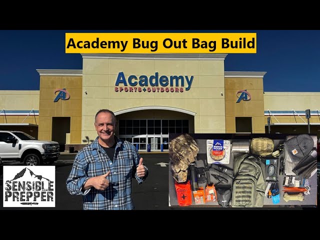 Academy Sports Bug Out Bag Build Adventure!