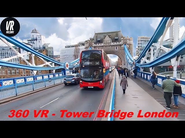 360 VR - London Tower Bridge - 2024