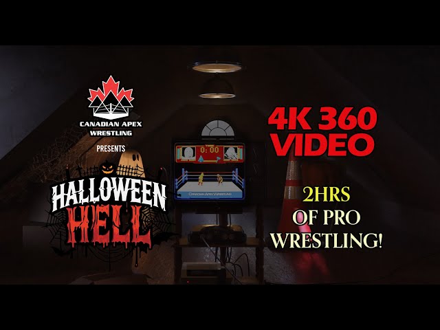 Halloween Hell 4K Canadian Apex Wrestling Test Video