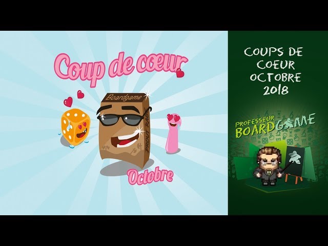 Coups de Coeur - Octobre 2018