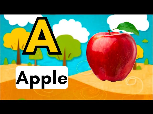 Learn ABC with Fun Songs for Kids | A for Apple Alphabet Learning Video for Toddlers and Preschooler