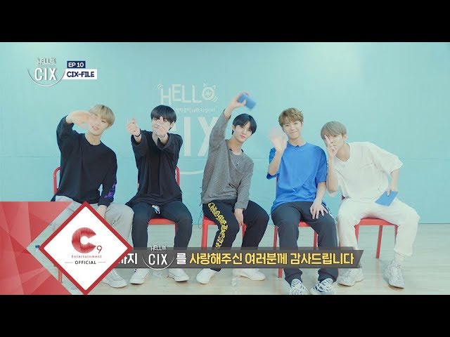 HELLO CIX EP10 :: CIX-FILE