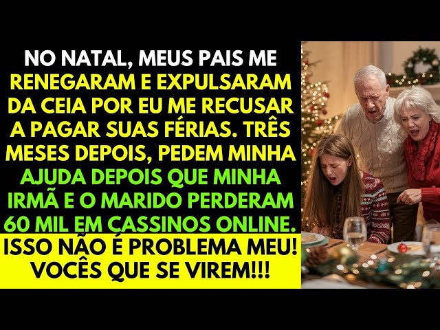 ME EXCLUÍRAM DA FAMÍLIA POR NÃO PAGAR AS FÉRIAS , AGORA VOLTAM  PEDINDO AJUDA? VÃO SE LASCAR ...