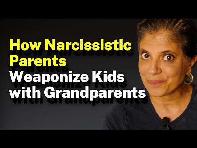 How Narcissistic Parents Weaponize Kids with Grandparents