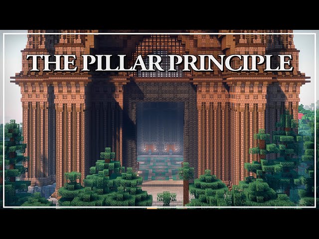 The Pillar Principle