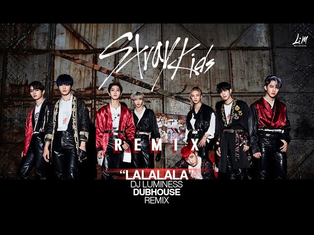 Stray Kids (스트레이 키즈) - "락" (樂) (LALALALA) (Dubhouse Remix) I Prod. DJ LUMINESS