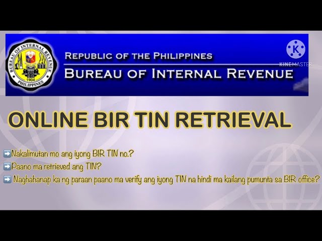 HOW TO RETRIEVE LOST or FORGOTTEN TIN NUMBER IN THE PHILIPPINES