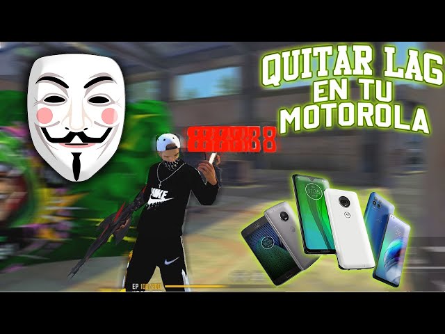 ASI PODRAS QUITAR EL LAG TU MOTOROLA *gama baja* NUEVA ACTUALIZACIÓN | FREE FIRE