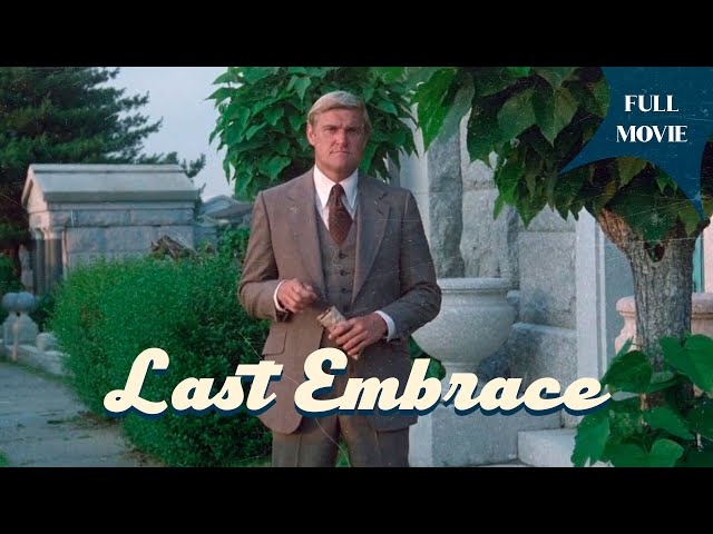 Last Embrace | English Full Movie | Mystery Romance Thriller