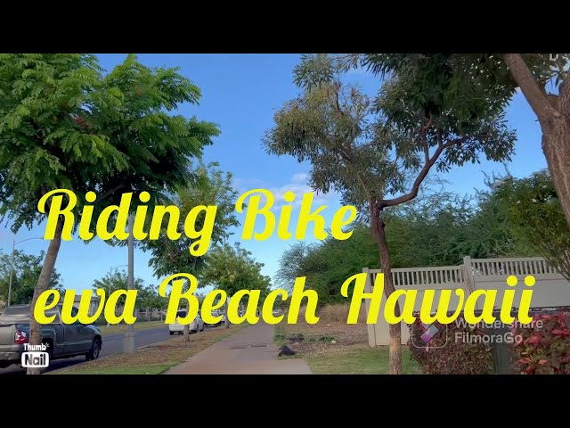 Riding My Bike Around Ewa Beach, Hawaii~Kristie Lani