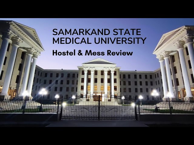 Samarkand state medical university boys hostel tour | Samarkand Medical University Hostel and Mess