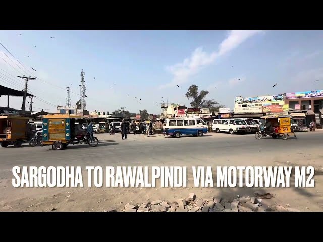 Travelling on motorway M2 Sahiwal(sargodha) to Rawalpindi via shahpur bhera #travel #travelblogger