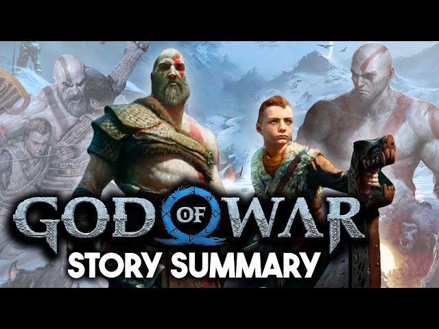 God of War (2018) - Story Summary - What You Need to Know to Play God of War Ragnarök!