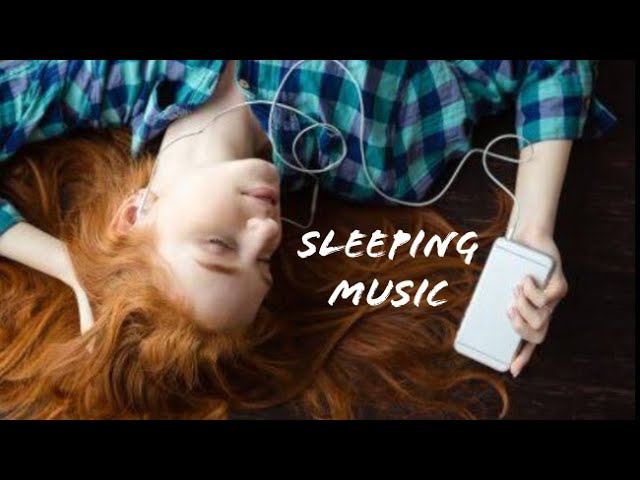 Deep sleeping music,Peaceful music,Relaxing music,stress relief music.