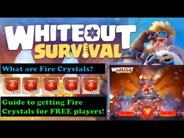 Whiteout Survival, ALL ABOUT FIRE CRYSTALS! (FREE PLAYERS)