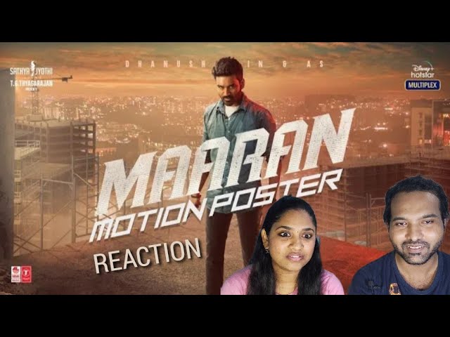 Maaran Motion Poster Reaction | Dhanush | Karthick Naren | GV Prakash | Tamil Couple Reaction