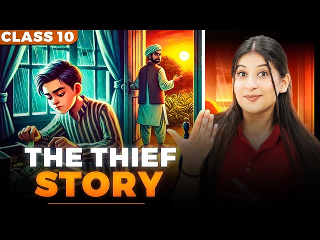 The Thief story class 10🔥 | Imp keywords | Theme | characters by Kriti Di✅