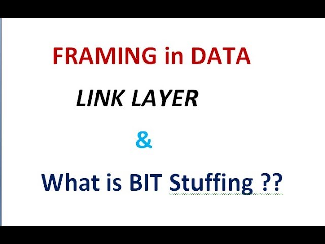 3 Framing  Data Link Layer | End Delimiter(Bit Stuffing) | Computer Network Series