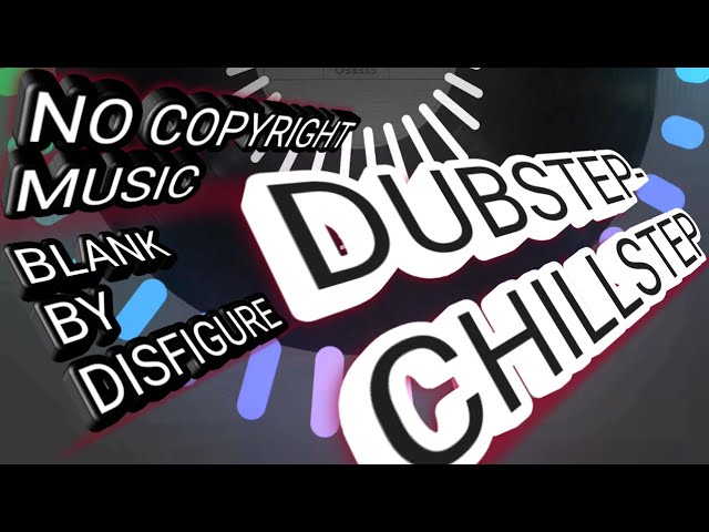 Disfigure - Blank - No copy right music, Royalty free music, Background music, Gaming music