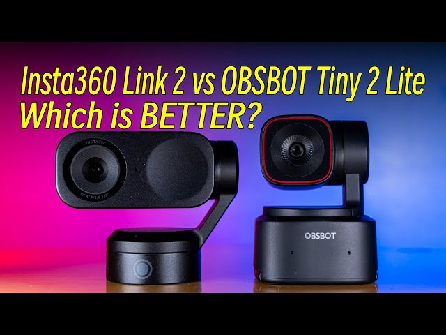 OBSBOT Tiny 2 Lite vs Insta360 Link 2 - Which Is Better?