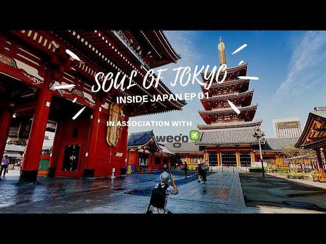 JAPAN | Inside Japan Ep 01: ASAKUSA, SENSOJI ,TOKYO | Wego Travel series