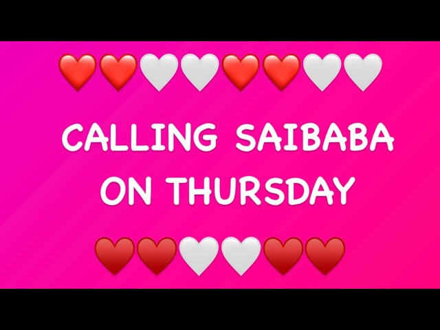 Calling Sai baba on Thursday