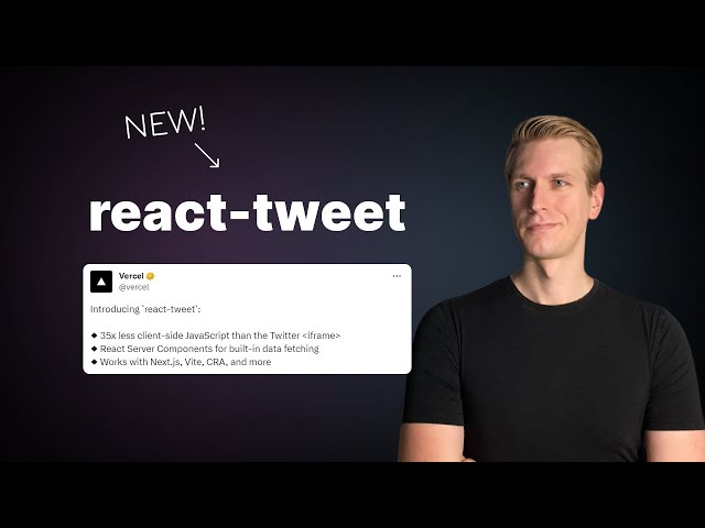 react-tweet: Vercel’s NEW Library Just Dropped for Embedding Tweets