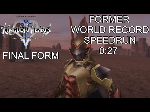 KH II FM [CM] Lingering Will Speedrun 0:27 [FORMER WORLD RECORD] Final Form