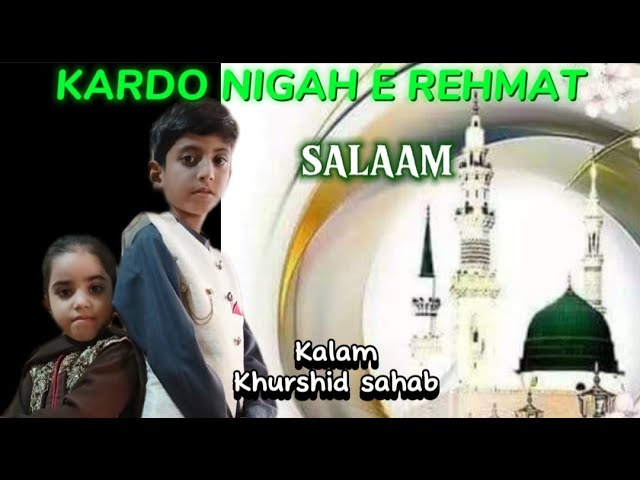 Kardo Nigah E Rehmt SLAM #Hi-TechIslamicNaat